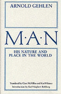 Man: His Nature and Place in the World