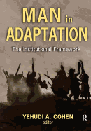 Man in Adaptation: The Institutional Framework