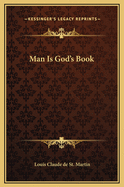 Man Is God's Book