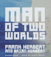 Man of Two Worlds