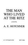 Man Who Lived at the Ritz