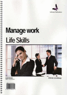 Manage Work/Life Skills