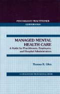 Managed Mental Health Care - Giles, Thomas R