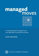 Managed Moves: A Complete Guide to Managed Moves as an Alternative to Permanent Exclusion