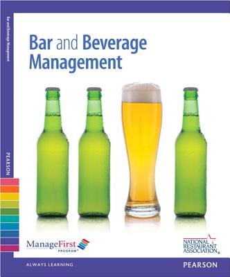 ManageFirst: Bar and Beverage Management with Answer Sheet - National Restaurant Association