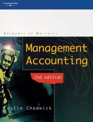 Management Accounting - Chadwick, Leslie