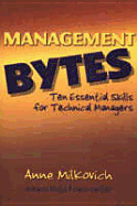 Management Bytes: Ten Essential Skills for Technical Managers