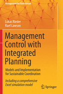 Management Control with Integrated Planning: Models and Implementation for Sustainable Coordination