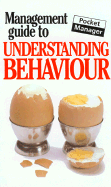 Management Guide to Understanding Behaviour