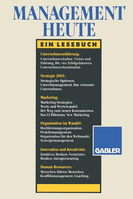 Management Heute: Ein Lesebuch - Steinmann, Horst, and Schreygg, Georg, and Henzler, Herbert A