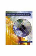 Management Information Systems: Managing Information Technology in the Internetworked Enterprise - O'Brien, James A, PH.D.