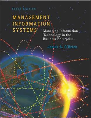 Management Information Systems W/ Powerweb - O'Brien, James A, PH.D.