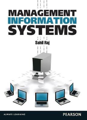 Management Information Systems - Raj, Sahil