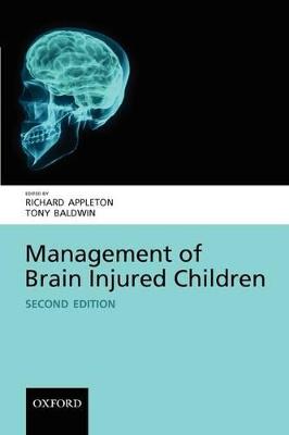 Management of Brain-Injured Children - Appleton, Richard