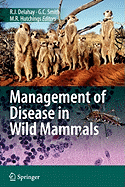 Management of Disease in Wild Mammals