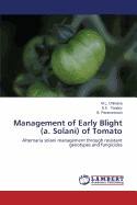 Management of Early Blight (a. Solani) of Tomato