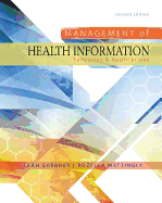 Management of Health Information: Functions & Applications