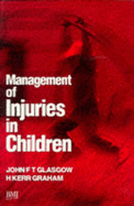 Management of injuries in children