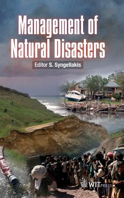 Management of Natural Disasters - Syngellakis, Stavros (Editor)