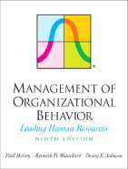 Management of Organizational Behavior: Leading Human Resources - Hersey, Paul, and Blanchard, Ken, and Johnson, Dewey E