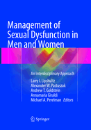 Management of Sexual Dysfunction in Men and Women: An Interdisciplinary Approach