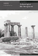 Management Planning for Archaeological Site - Proceedings of the Corinth Workshop