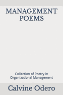 Management Poems: Collection of Poetry in Organizational Management