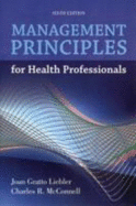 Management Principles for Health Professionals