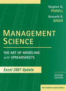 Management Science: The Art of Modeling with Spreadsheets, Excel 2007 Update
