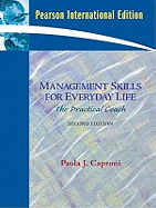 Management Skills for Everyday Life: The Practical Coach: International Edition