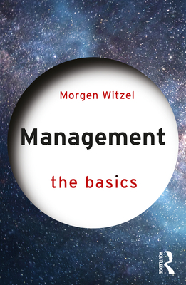 Management: The Basics - Witzel, Morgen