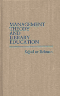 Management Theory and Library Education