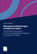 Managementleistungen Richtig Beurteilen: Unternehmensplanung Und Fuhrungskraftebeurteilung Im Globalen Umfeld