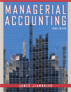 Managerial Accounting - Jiambalvo, James, PhD