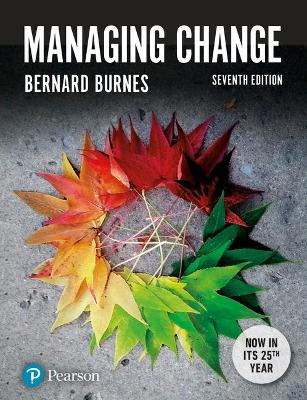 Managing Change - Burnes, Bernard