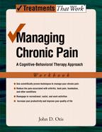 Managing Chronic Pain: A Cognitive-Behavioral Therapy Approachworkbook