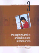 Managing Conflict and Workplace Relationships