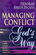 Managing Conflict: God's Way