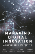 Managing Digital Innovation: A Knowledge Perspective