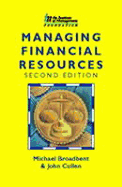 Managing Financial Resources - Broadbent, Michael
