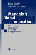 Managing Global Innovation: Uncovering the Secrets of Transnational Research and Development