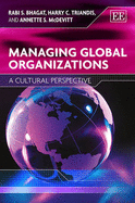 Managing Global Organizations: A Cultural Perspective - Bhagat, Rabi S, Dr., and Triandis, Harry C, and McDevitt, Annette S