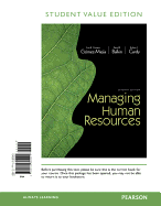 Managing Human Resources: Student Value Edition