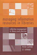 Managing Information Resources in Libraries and Information Services: Principles and Procedures