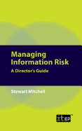 Managing Information Risk: A Director's Guide