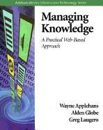 Managing Knowledge: A Practical Web-Based Approach