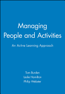 Managing People and Activities: An Active Learning Approach