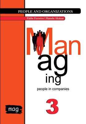 Managing people in companies - Alczar, Manolo