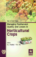 Managing Postharvest Quality and Losses in Horticultural Crops Vol. 2