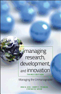 Managing Research, Development and Innovation: Managing the Unmanageable